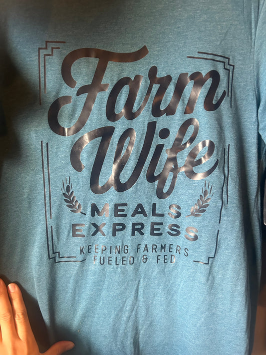 Farm Wife Meal Express Tee