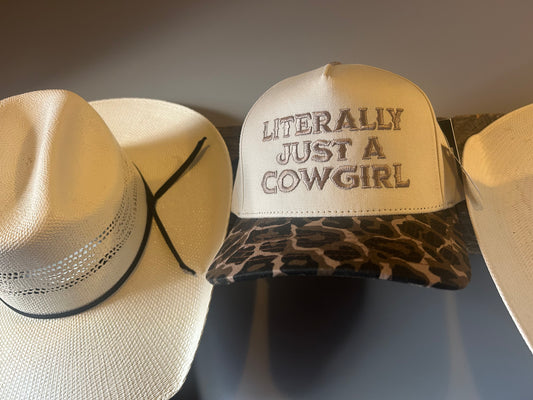 Literally Just a Cowgirl Hat